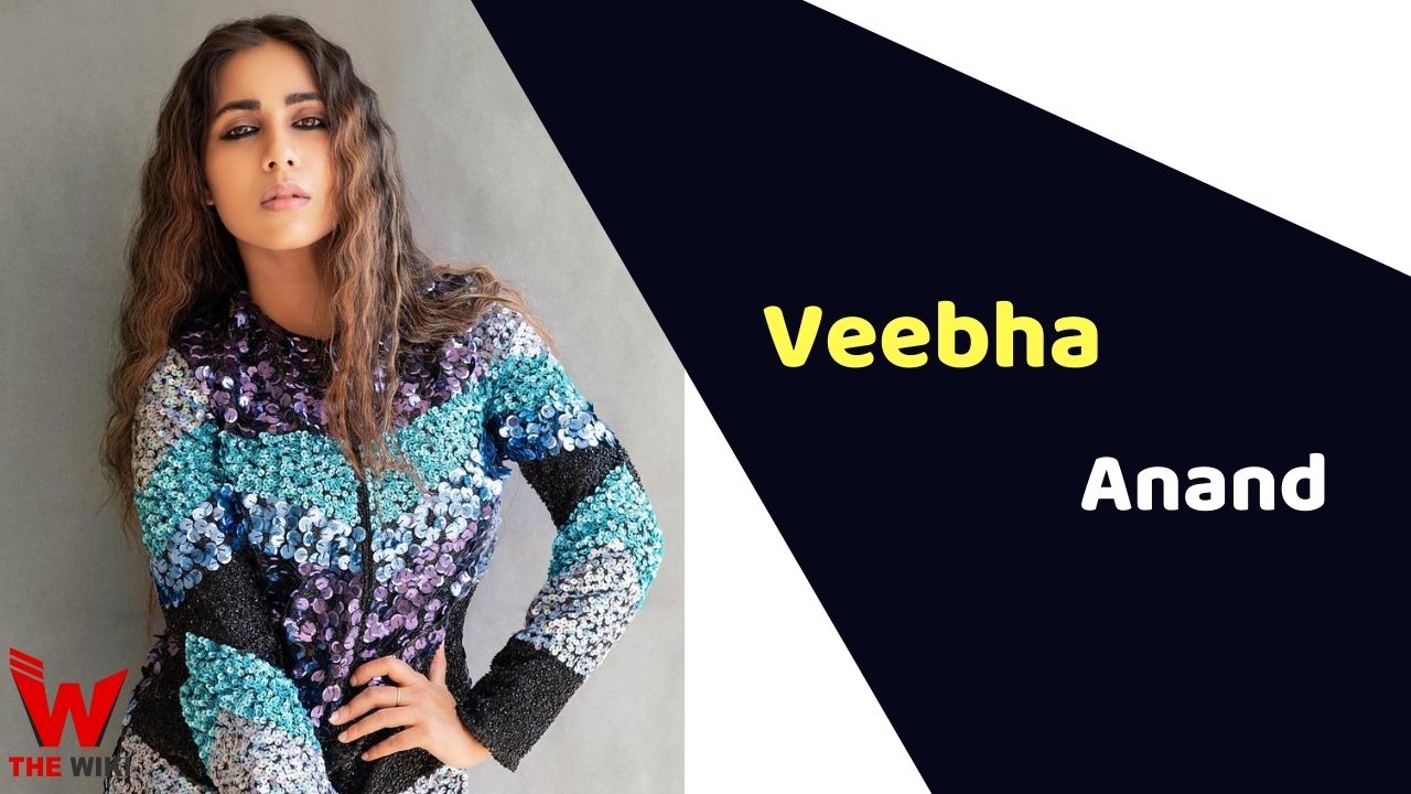 Veebha Anand (Actress)