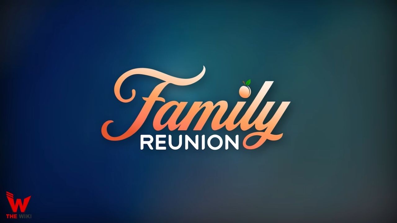 Family Reunion Part 4 (Netflix)