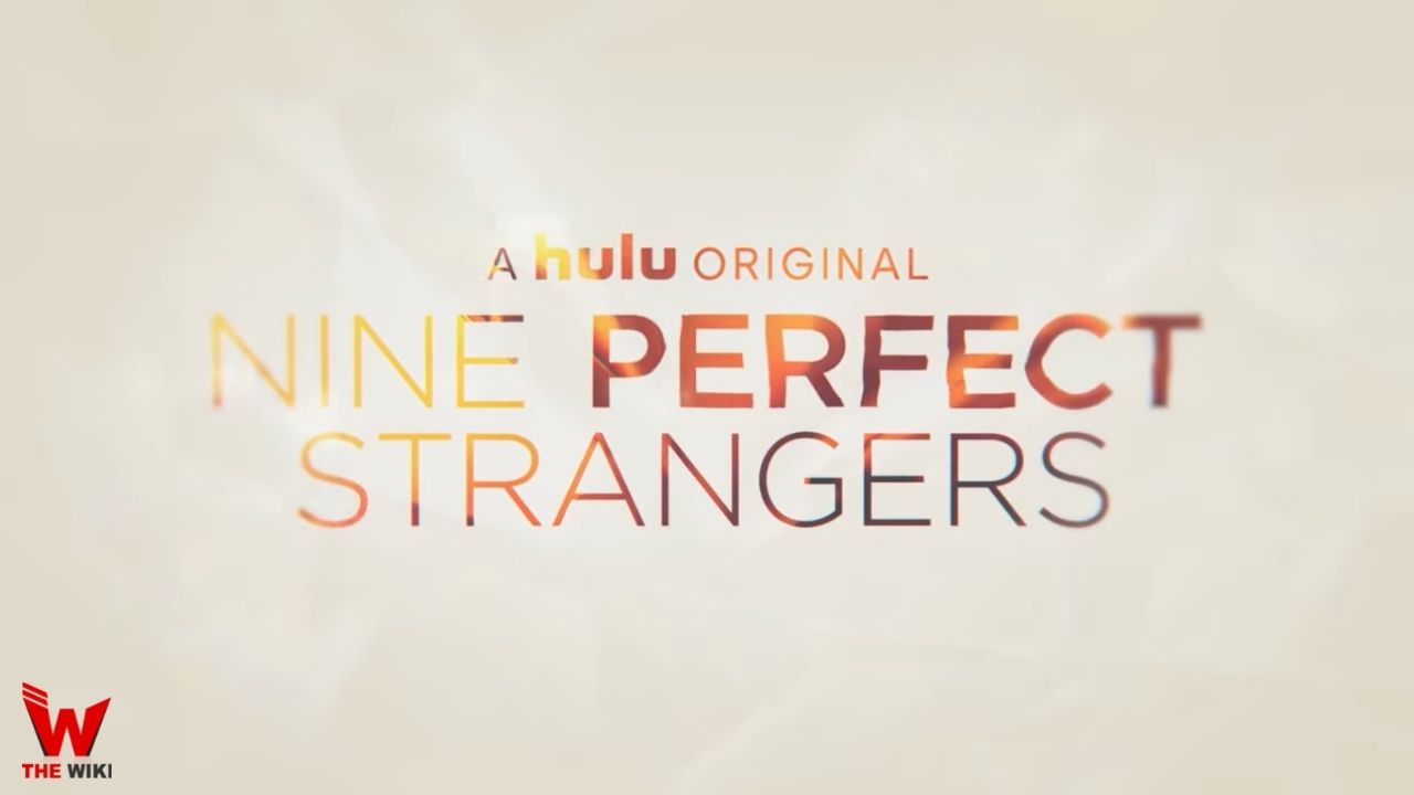 Nine Perfect Strangers (Hulu)