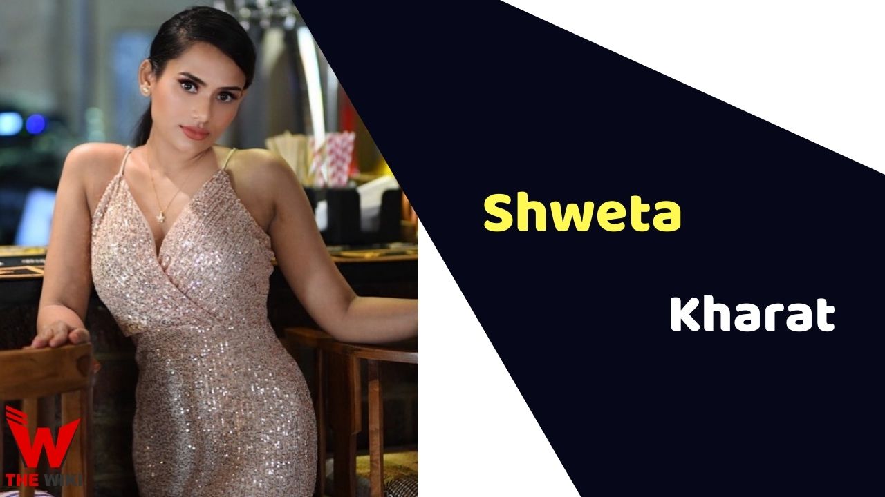 Shweta Kharat (Actress)