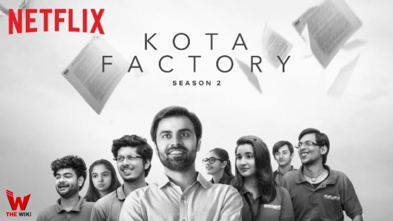 Kota Factory 2 (Netflix)