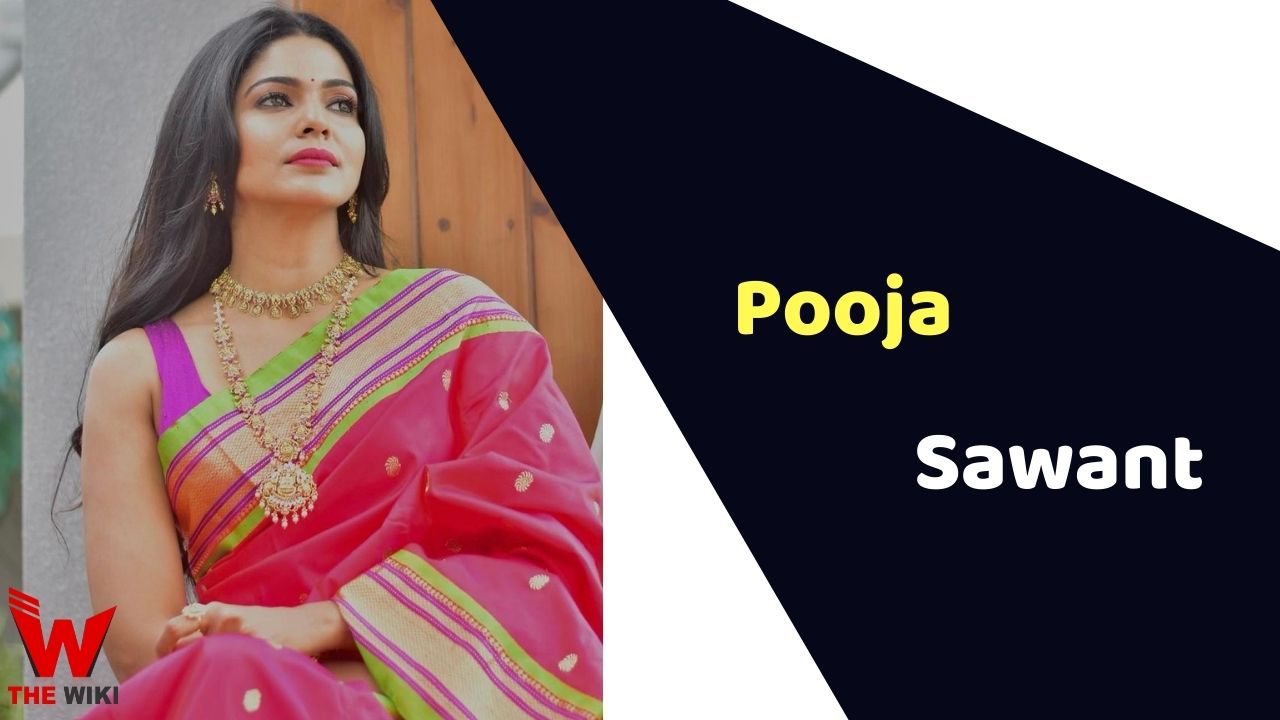 Pooja Sawant (Actress)