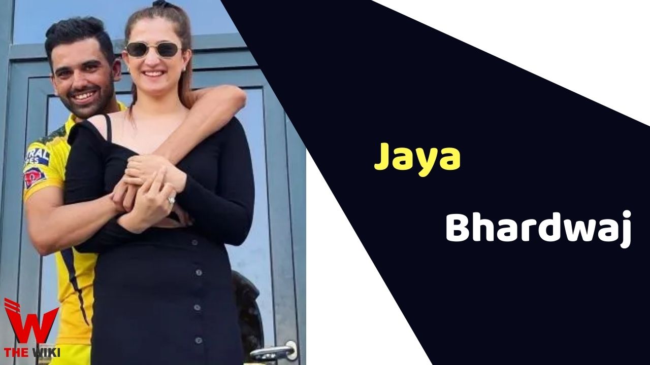 Jaya Bhardwaj (Deepak Chahar Girlfriend)