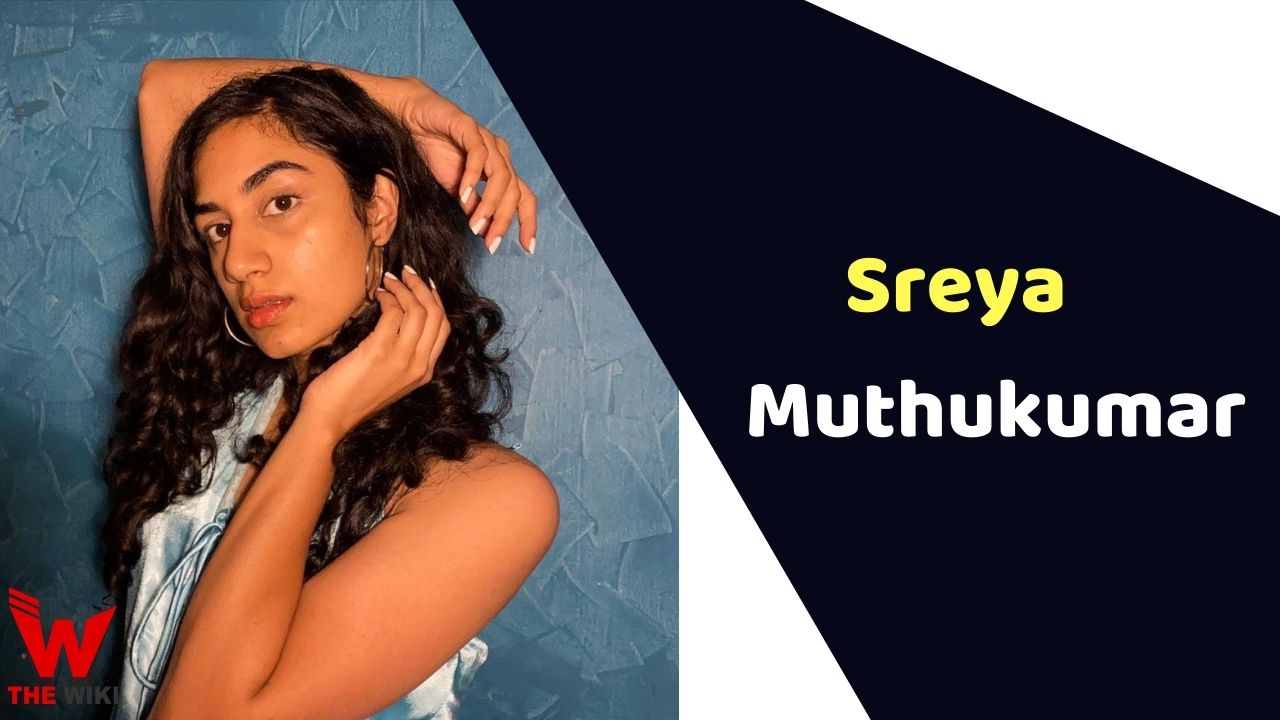 Sreya Muthukumar (Actress)