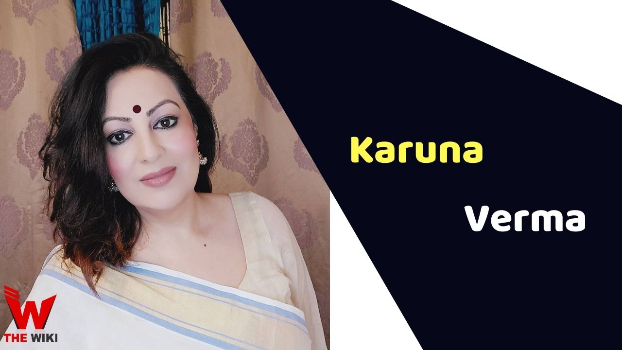 Karuna Verma (Actress)