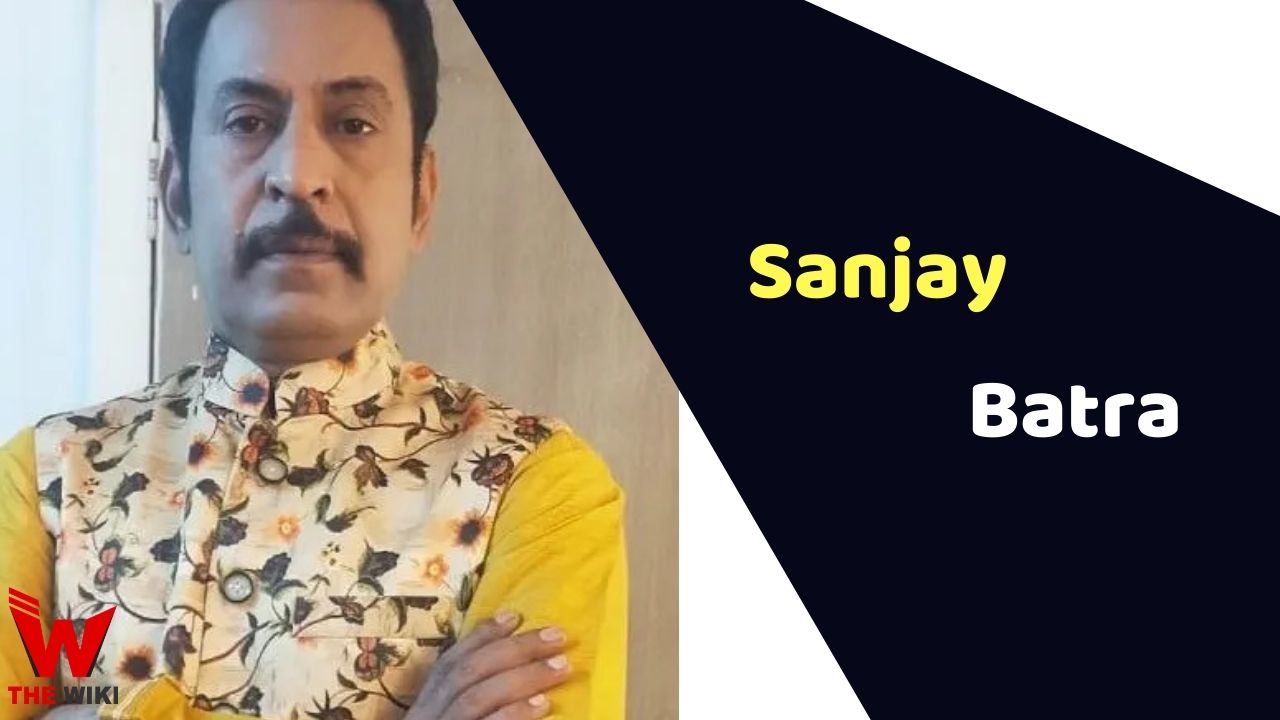 Sanjay Batra (Actor)