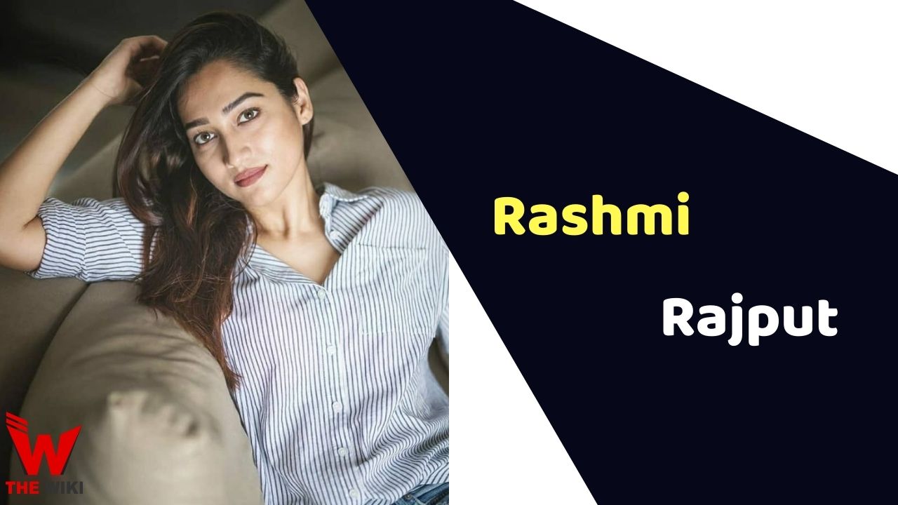 Rashmi Rajput (Actress)