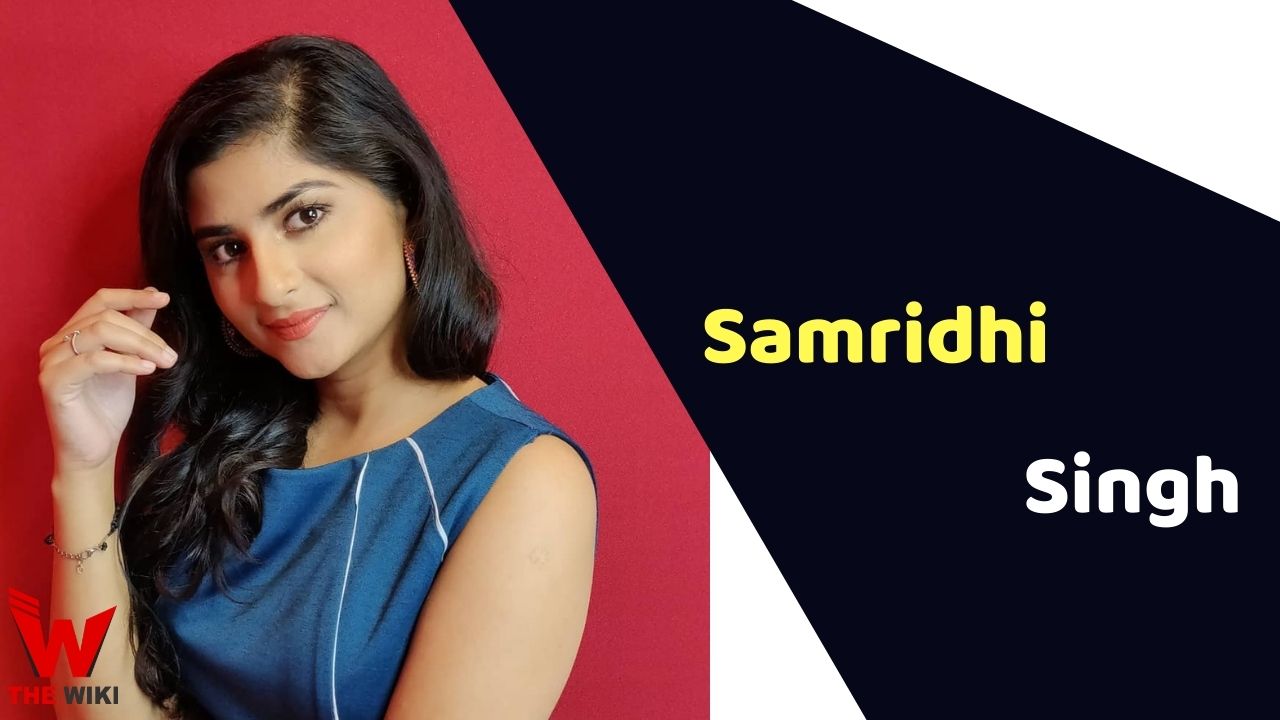 Samridhi Singh (Actress)