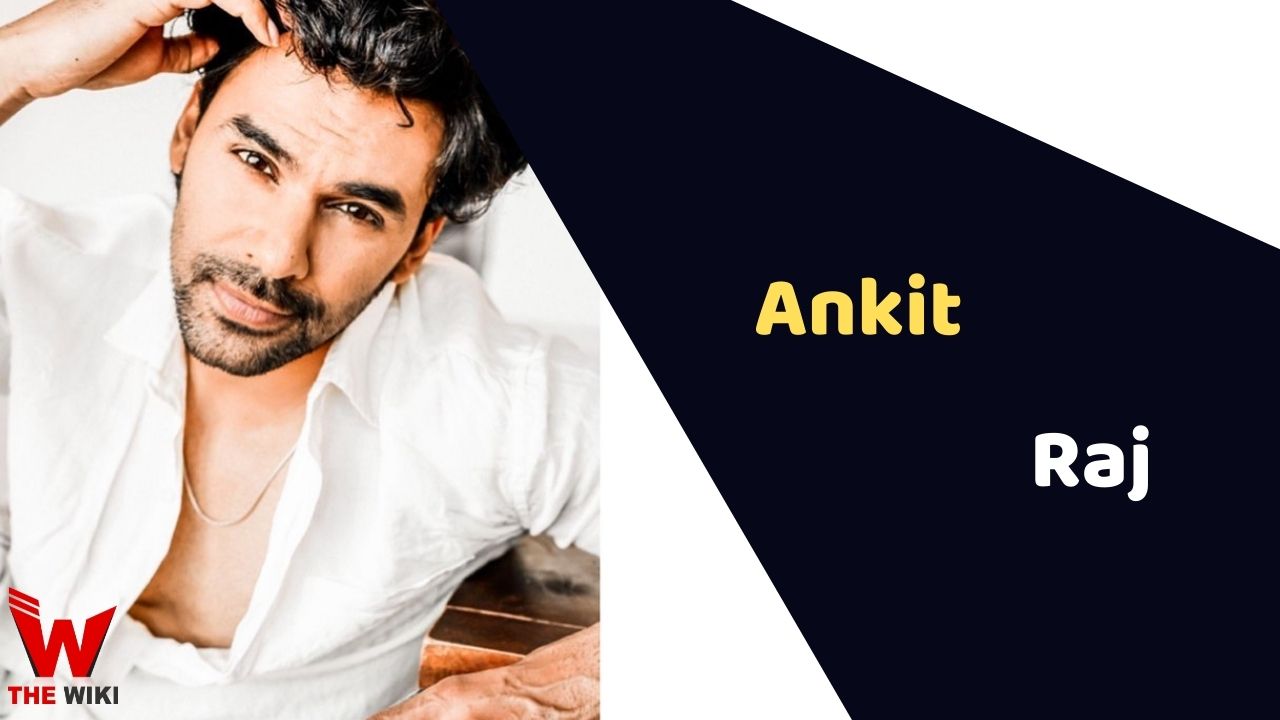Ankit Raj (Actor)