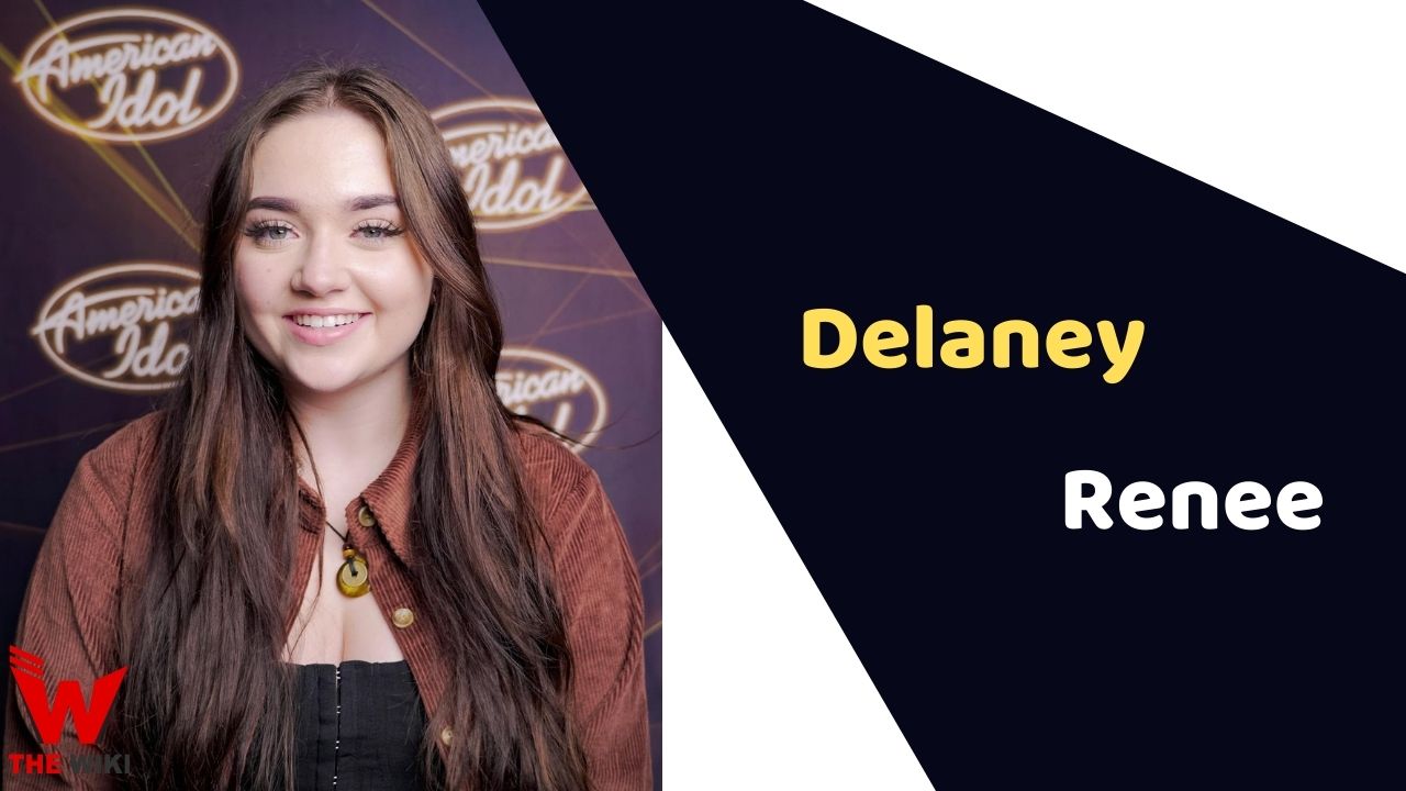 Delaney Renee Wilson (American Idol)