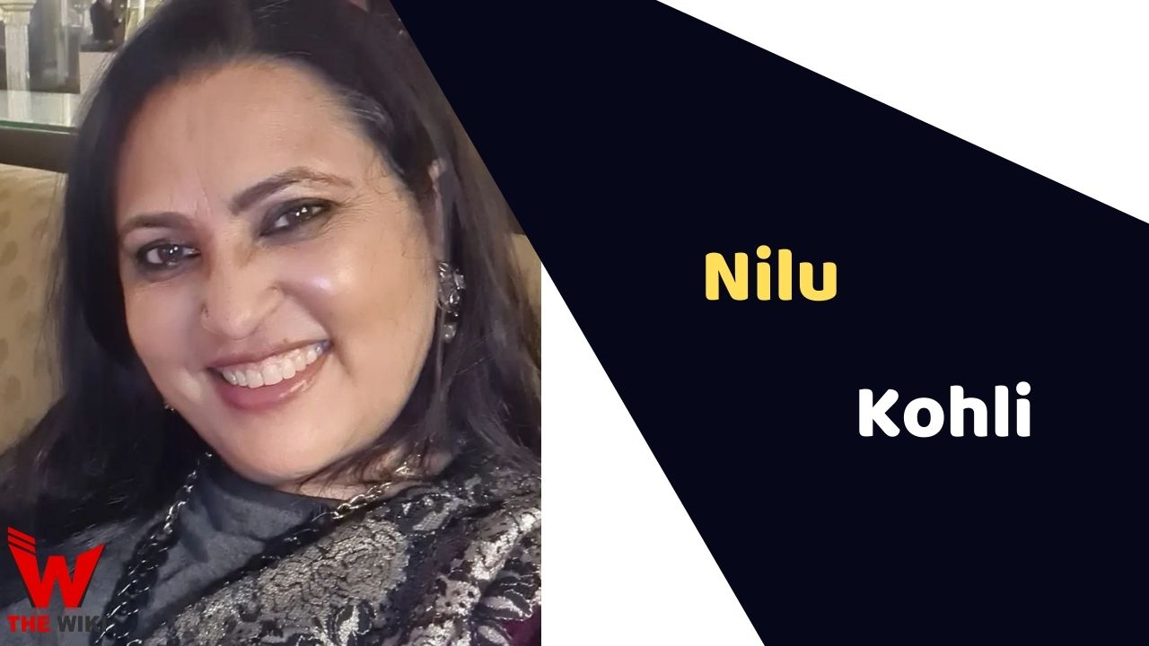 Nilu Kohli (Actress)