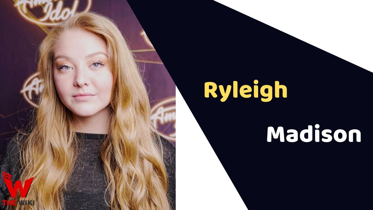 Ryleigh Madison (American Idol)