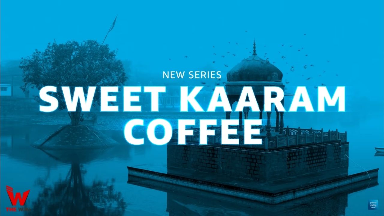 Sweet Kaaram Coffee (Amazon Prime)