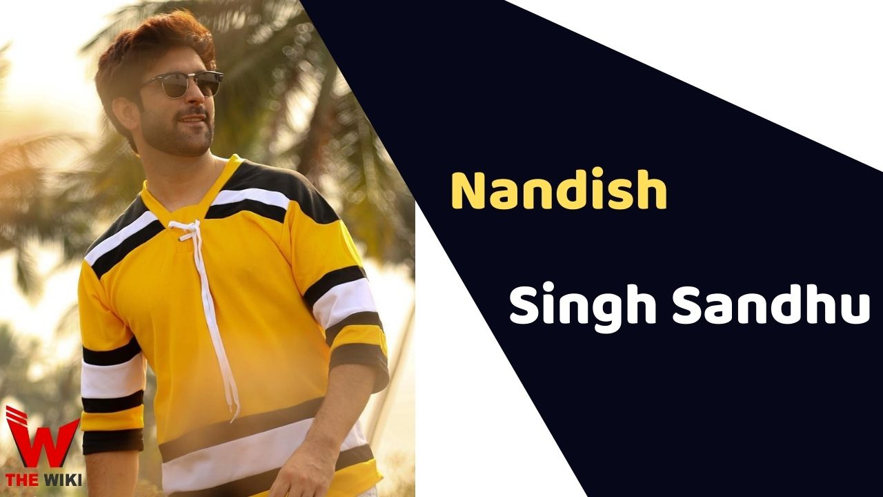 Nandish Singh Sandhu (Actor)