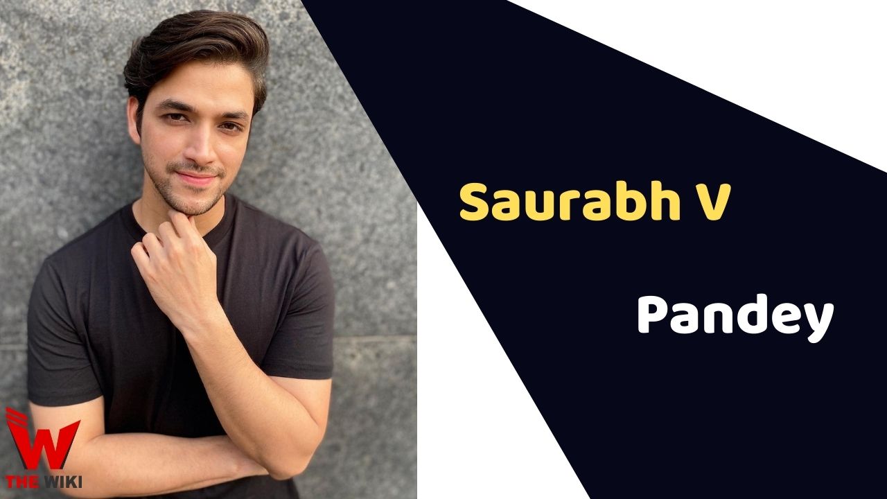 Saurabh V Pandey (Actor)