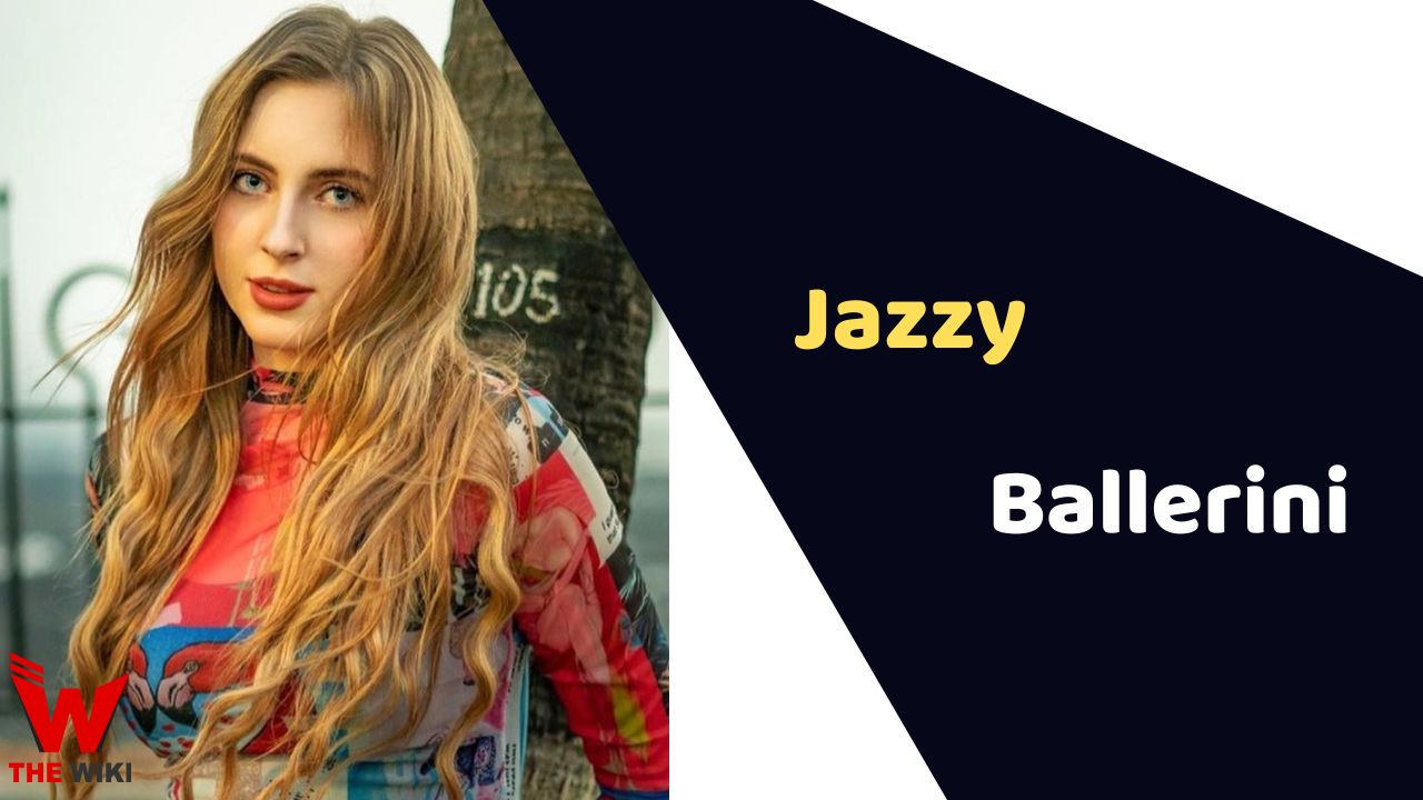 Jazzy Ballerini (Actress)