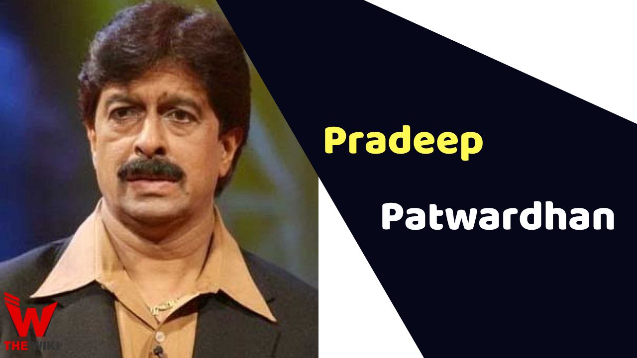 Pradeep Patwardhan (Actor)