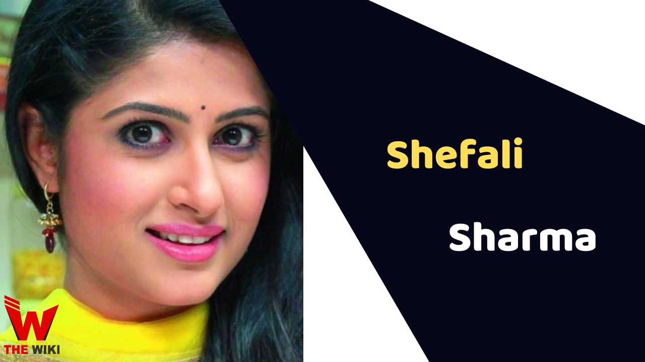 Shefali Sharma(Actress)