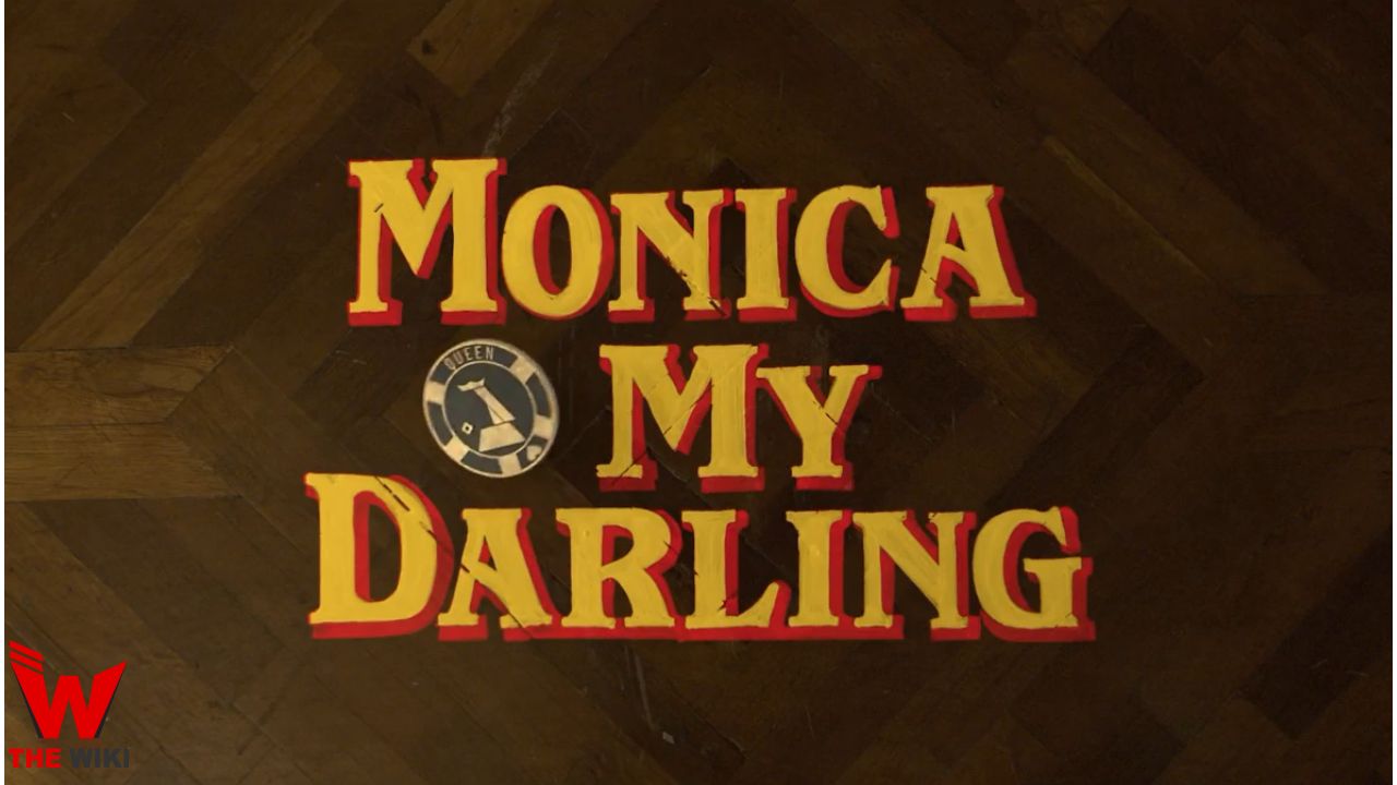 Monica O My Darling (Netflix)