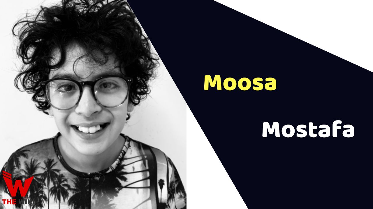 Moosa Mostafa (Child Actor)