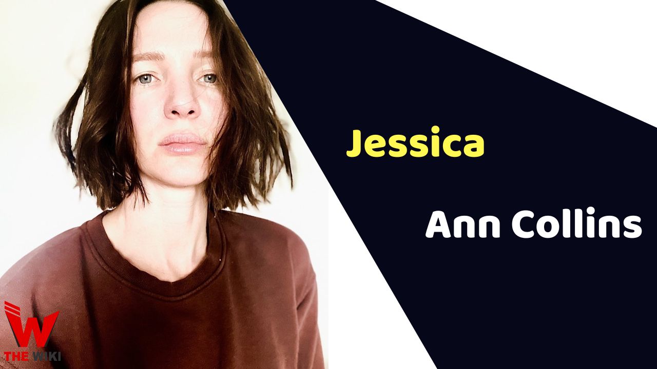 Jessica Ann Collins (Actress)