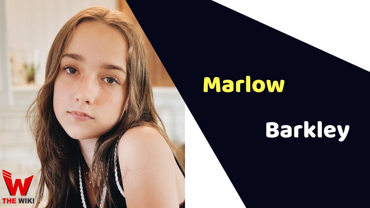 Marlow Barkley (Actress)