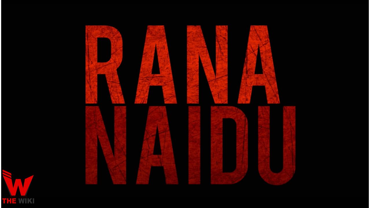 Rana Naidu (Netflix)