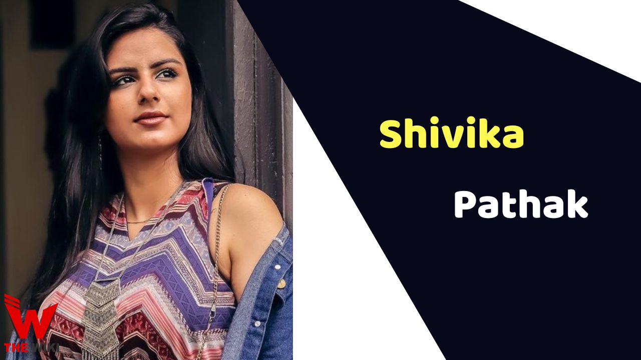 Shivika Pathak (Actress)