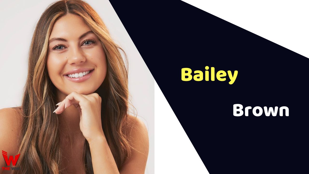 Bailey Brown (The Bachelor)