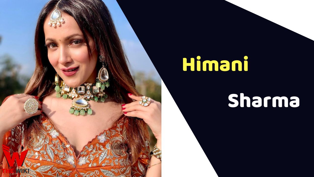 Himani Sharma (Actress)